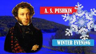 Russian listening - Russian Poetry. Alexander Pushkin - Winter Evening. Slowly with text.