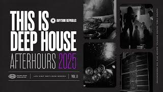 Deep House Mix | This Is Deep House Afterhours 2025 Vol.6