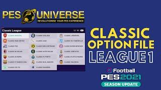 eFootball PES 2021 PES Universe Legends Classic Option File: League 1 Teams (All Time Classics)