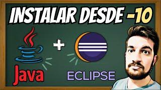 Java JDK y ECLIPSE  Instalar FÁCIL y RÁPIDO 