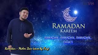 RAMADAN (COVER BY FAIZ)