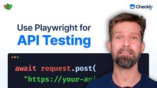 How to test and monitor your APIs with Playwright