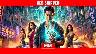 CEO Shipper | The Best CEO Action Movie 2024 | Asia Movies HUB
