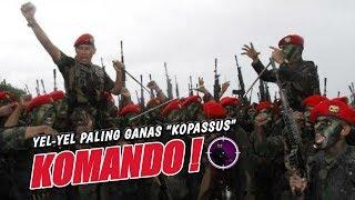 Keganasan Yel-Yel KOPASSUS Bikin MERINDING !!! Yel-Yel Komando Terbaru