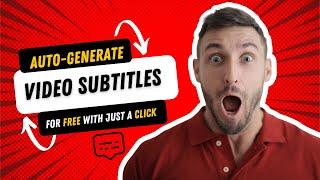 How to add auto-captions to your videos in one click!