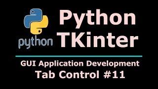 11 Python Tkinter Tab Control Widget