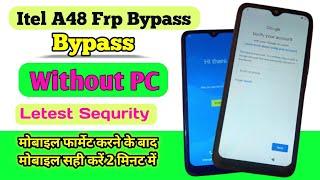 Itel A48 Frp Bypass || Itel A48 Google Account Bypass || itel A48 Frp letest sequrity