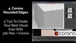 How To Use Corona Rounded Edges In 3ds Max