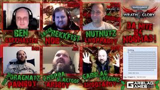 Da Nite B4 Nobmas! Wrath & Glory Actual Play - Garblag Christmas One-Shot