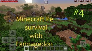 Minecraft Pe survival with Farmagedon #4 | Край на поредицата!!! :'(