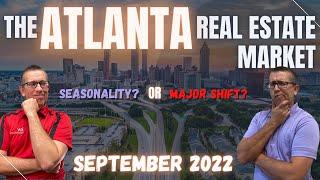 Does That Say What I Think It Says !?!? | Atlanta Real Estate Market September 2022