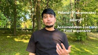 Visa process for Poland // salary // living cost ||