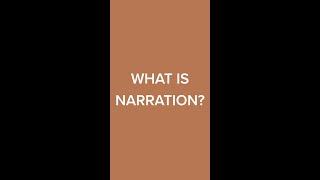 What is narration?