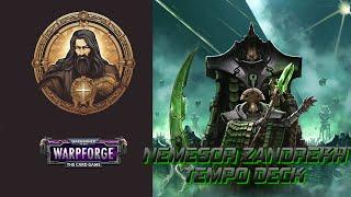 Nemesor Zahndrekh Tempo Deck || Warhammer 40,000: Warpforge