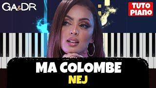 NEJ - MA COLOMBE (PIANO COVER TUTORIEL KARAOKE Paroles/Lyrics ) [ Ga&Dr Piano Tuto ]