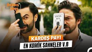 Kardeş Payı En Komik Anlar #8 | Kardeş Payı