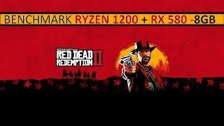 BENCHMARK: RYZEN 1200 + RX580 -8GB - RED DEAD REDEMPTION II