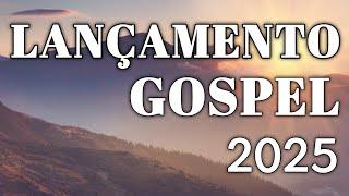 Louvores de Adoração 2025 - As Melhores Músicas Gospel Mais Tocadas - Top Gospel, Hinos Evangélicos1