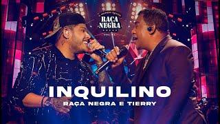 Raça Negra e Tierry - Inquilino (O Mundo Canta Raça Negra Ao Vivo) [Vídeo Oficial]