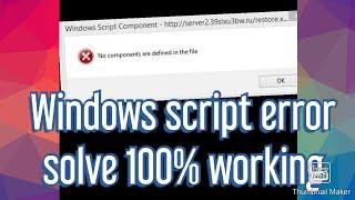 Windows script error solve,component not define solve 100% working.