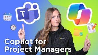 M365 Copilot for Project Managers: Streamline Projects Like a Pro