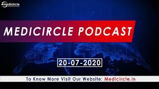 Medicircle Podcast | Covid updates | Govt Updates on Healthcare