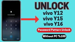 Vivo Hard Reset Forgot Password Vivo Y15,Y12,Y11,Y16,Y17 All Type Pattern Lock Remove Withou Pc 2024