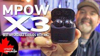 MPOW X3 - The Best Budget ANC Earbuds of 2020: MPOW X3 review