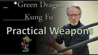 Introduction to Practical Kung Fu Weapons