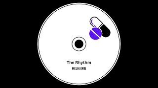 Melku(RO) - The Rhythm