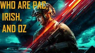 Who are Irish, Pac, and Oz | Battlefield 2042