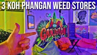 Checking Out 3 Weed Stores In Koh Phangan, Thailand