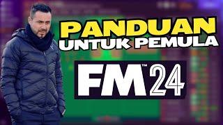 FOOTBALL MANAGER 2024 - PANDUAN PEMULA