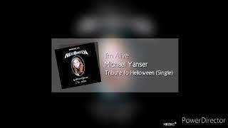 Michael Yanser I'm alive Helloween cover