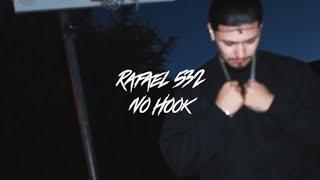 Rafael 532 - No Hook (Shot & Edited by Scorevisions)