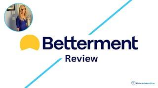 Betterment Review - Expert Robo-Advisor Analysis