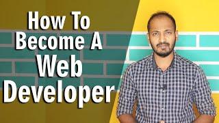 Become a Web Developer | Web Server | Web Design | Web Developer | Knowledge Modulation