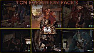 Texas Chainsaw Massacre Execution Pack 3 TCM NEW DLC Leatherface Cook Hitchhiker Johnny Sissy Nancy