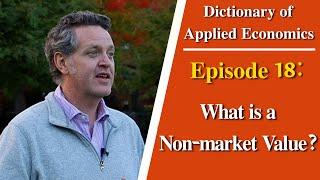 "What is a Non-Market Value?": The Oregon State Dictionary of Applied Economics