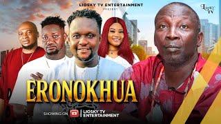 ERONOKHUA [ LATEST BENIN MOVIE 2025 ] BY CHIEF UTETE, GREG IGBINOSUN, IYEN IZIEGBE, PAT, NEROW, DAKU