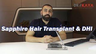 Sapphire Hair Transplant vs DHI Hair Transplant | DRKAYA