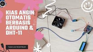 Membuat Kipas Otomatis Berdasarkan Suhu Berbasis Arduino || Sensor Suhu DHT-11