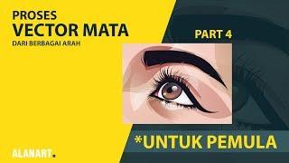 Tutorial cara membuat Vector Mata ( dari berbagai arah ) process with Adobe Illustrator PART #4