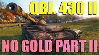 Best of Object 430 II NO GOLD: Part II — World of Tanks