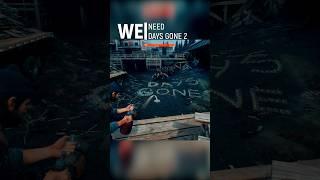 We Need Days Gone 2 !!!