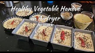 Airfryer Handvo | Healthy Oats Handvo | No fermentation Handvo | Gujarati Rice Oats Semolina Handvo