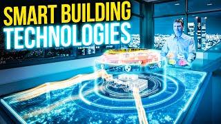 5 Best Smart Building Technologies in 2022