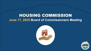 City of Flagstaff Housing Authority Board of Commissioners, Rescheduled Meeting - June 17, 2025