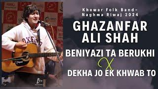 Beniyazi Ta Berukhi x Dekha Ek Khwab by Syed Ghazanfar Ali Shah - The Shahazaib Tv