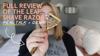 Full Review of the Leaf Shave Razor After 1 Year [Real Talk + Demo]